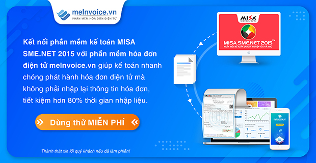 hóa đơn điện tử MISA meInvoice kết nối với phần mềm kế toán MISA SME.NET 2015