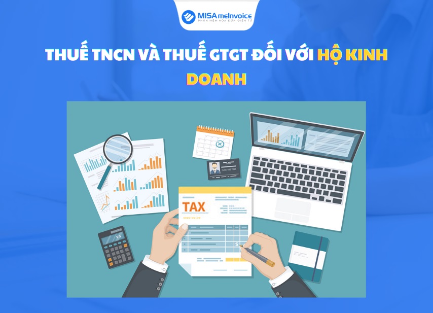 thuế TNCN và TNDN với hộ kinh doanh