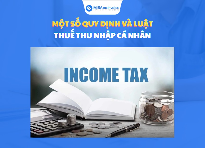 một số quy định và luật thuế TNCN