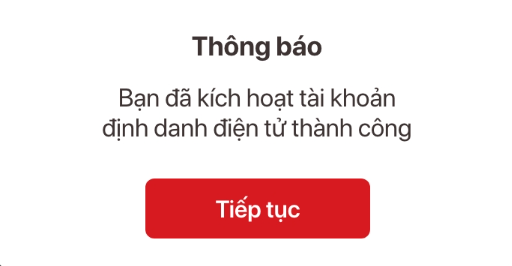 Hệ thống thông báo tài khoản định danh điện tử mức 2 thành công