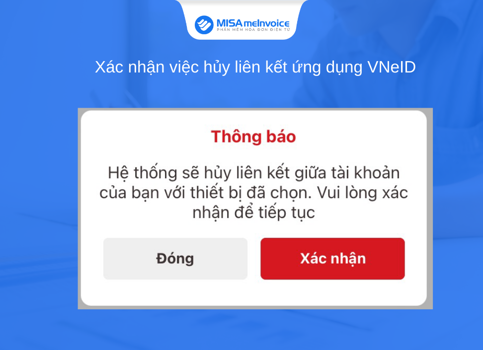 xác nhận hủy liên kết vneid